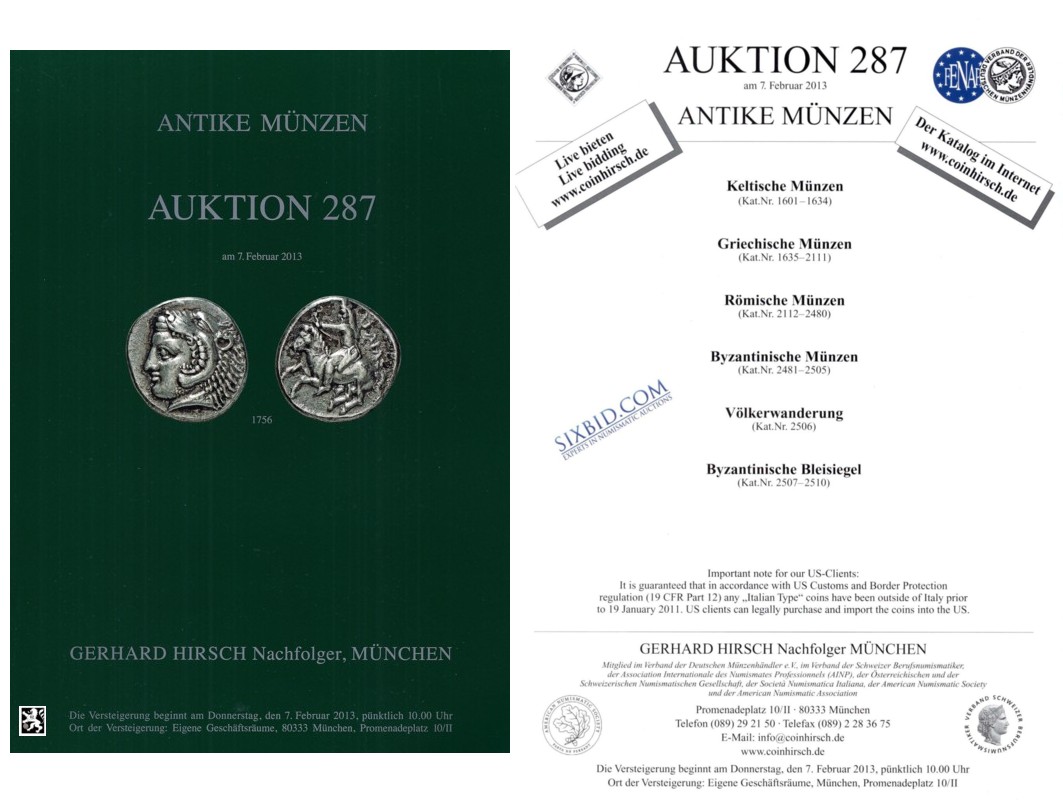  Hirsch (München) Auktion 287 (2013) Antike - Kelten - Griechen - Römer - Byzanz - Völkerwanderung   