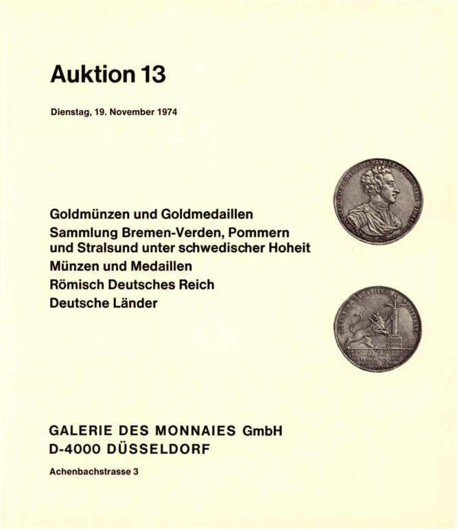  Galerie des Monnaies (Düsseldorf) 13 (1974) Spezialsammlung Bremen-Verden ,Pommern und Stralsund   