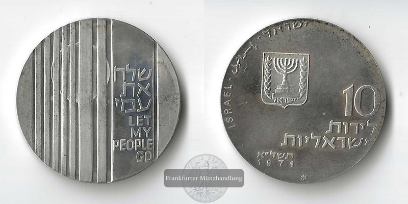  Israel  10 Lirot  1970 Let My People Go  FM-Frankfurt  Feingewicht: 23,4g  Silber   