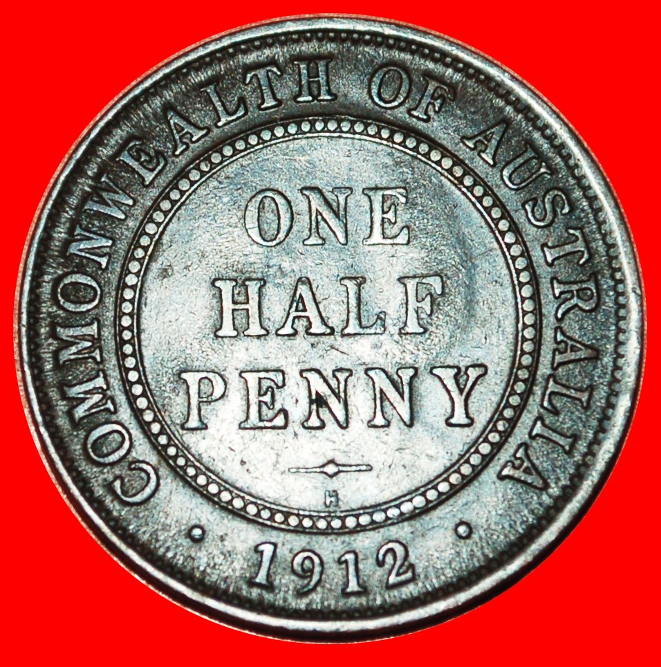 * GREAT BRITAIN: AUSTRALIA ★ 1/2 PENNY 1912H UNCOMMON! GEORGE V (1911-1936) LOW START ★ NO RESERVE!