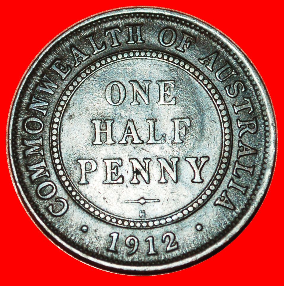  * GREAT BRITAIN: AUSTRALIA ★ 1/2 PENNY 1912H UNCOMMON! GEORGE V (1911-1936) LOW START ★ NO RESERVE!   