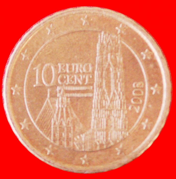  * DOM: ÖSTERREICH ★ 10 EUROCENT 2008! OHNE VORBEHALT!   