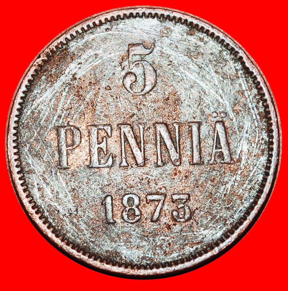  * TYP 1865-1875: FINNLAND (russland, künftig die UdSSR) ★ 5 PFENNIG 1873! ★OHNE VORBEHALT!   