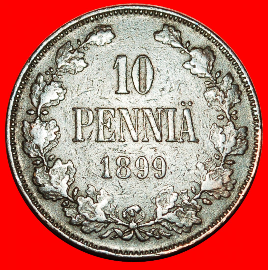  * MONOGRAM (1895-1917): FINNLAND (russland, künftig die UdSSR) ★ 10 PFENNIG 1899! ★OHNE VORBEHALT!   