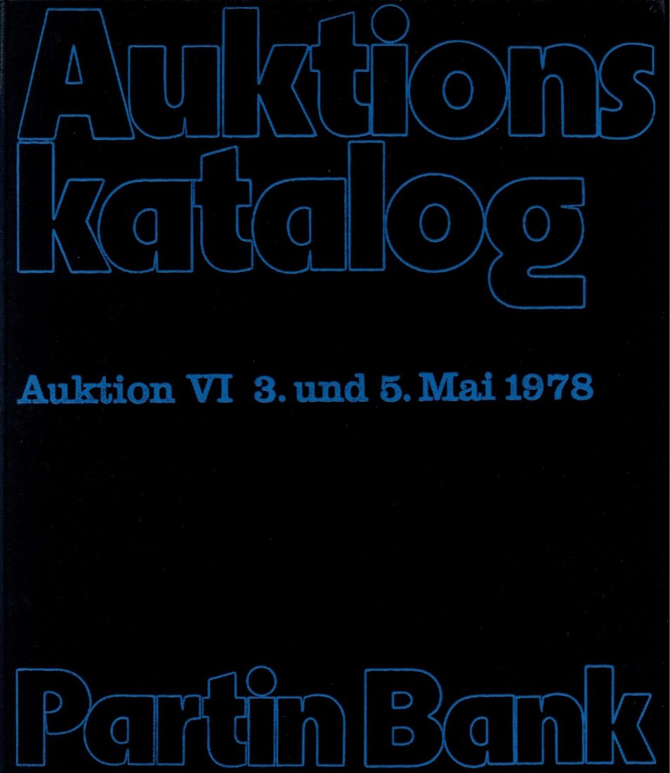  Bankhaus Partin Auktion 06 (1978) Große Serie Dukaten der Niederlande / Deutsche Münzen bis 1800   
