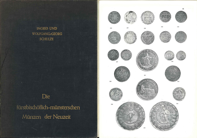  I.& W.G.Schulze; Die Fürstbischöflich-münsterschen Münzen der Neuzeit; Münster 1973   