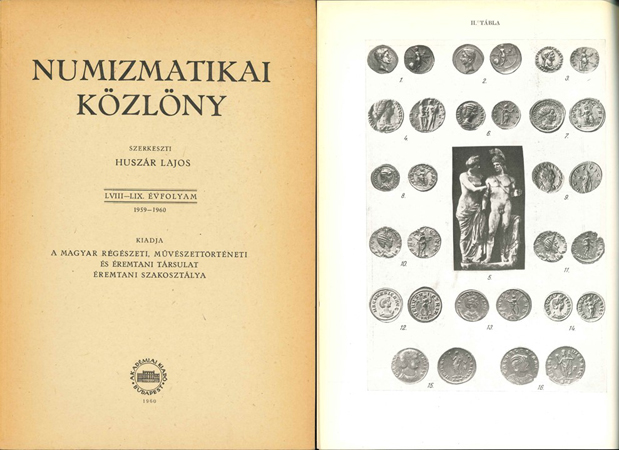  Huszar Lajos; Numismatikai Köslöny; LVIII. - LIX. Evfolyam 1959-1960; Budapest 1960   