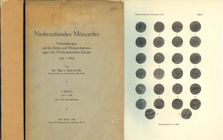  Dr.Max v.Bahrfeldt; Niedrsächsisches Münzarchiv 1551-1625; I.Band 1551-1568; A.Riechmann, 1927   