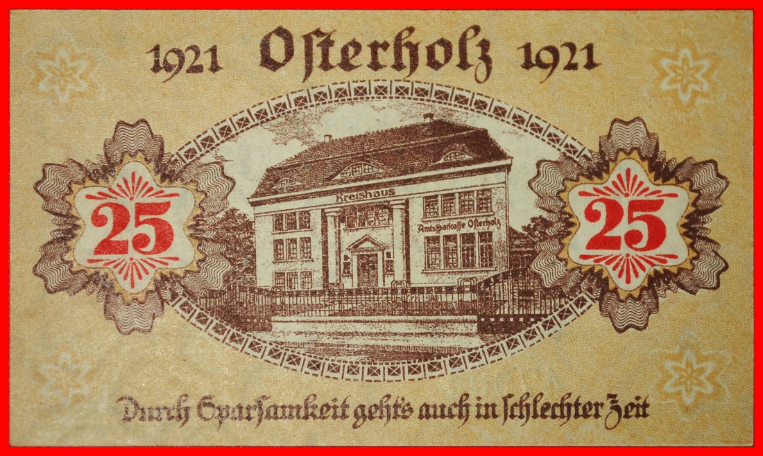  * HANOVER: OSTERHOLZ-SCHARMBECK ★ 25 PFENNIG 1921 KFR KNACKIG! UNVERÖFFENTLICHT! ★OHNE VORBEHALT!   