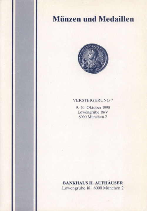  Bankhaus Aufhäuser (München) Aukt. 07 (1990) Serie Antike Münzen ,Schützenmedaillen und Bayern ua   