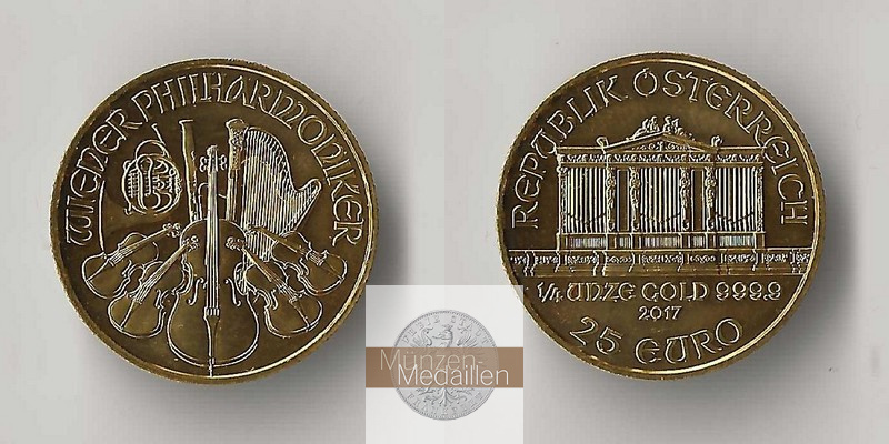 Österreich  25 Euro MM-Frankfurt Feingold: 7,78g Wiener Philharmoniker 2017 