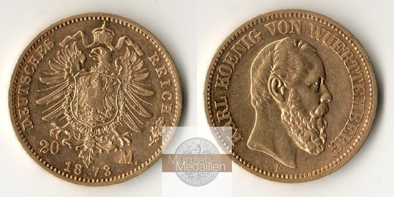 Württemberg, Kaiserreich  20 Mark MM-Frankfurt Feingold: 7,17g Karl (1864-1891) 1873 F 