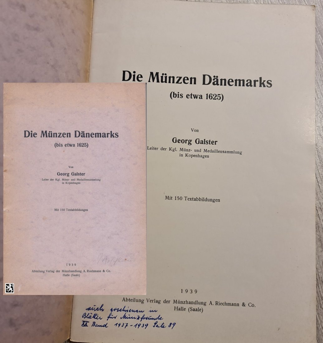  Galster - Die Münzen Dänemarks (bis etwa 1625) / original 1939   