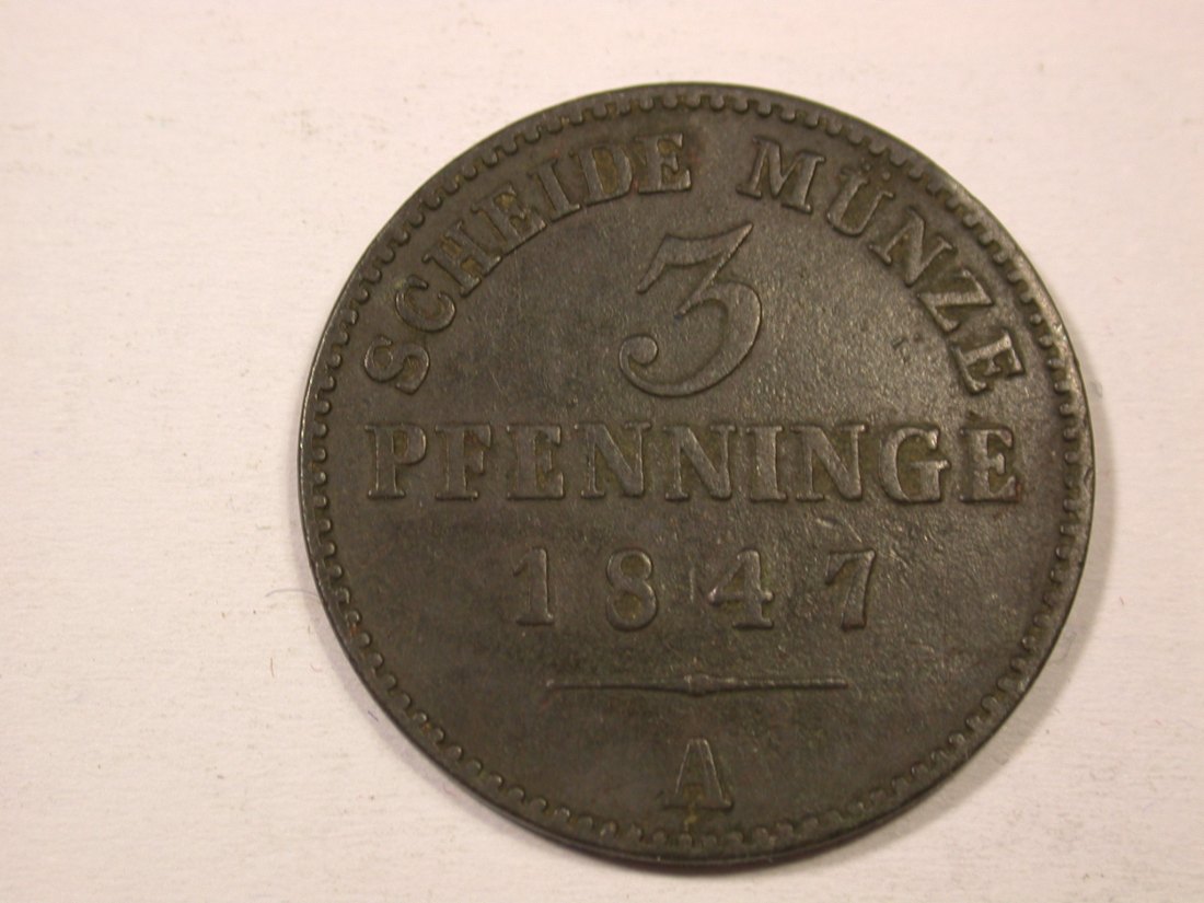 H13 Preussen 3 Pfennig 1847 A in ss+, kl. Rdf. Originalbilder