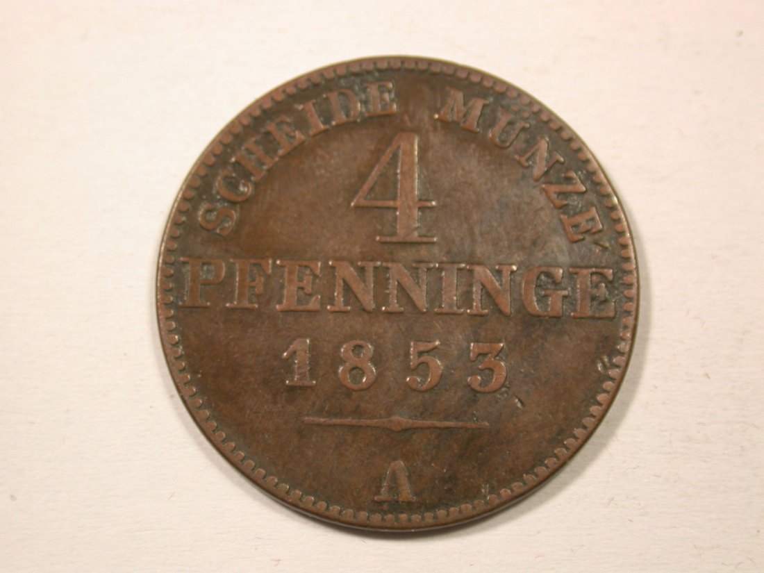  H13  Preussen  4 Pfennig 1853 A in f.ss  R   Originalbilder   