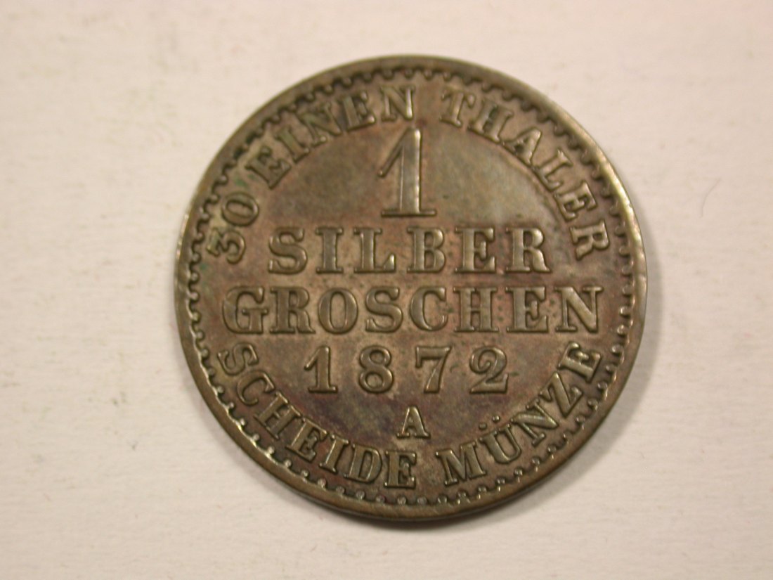  H13  Preussen  1 Silbergroschen  1872 A in ss-vz/f.vz   Originalbilder   