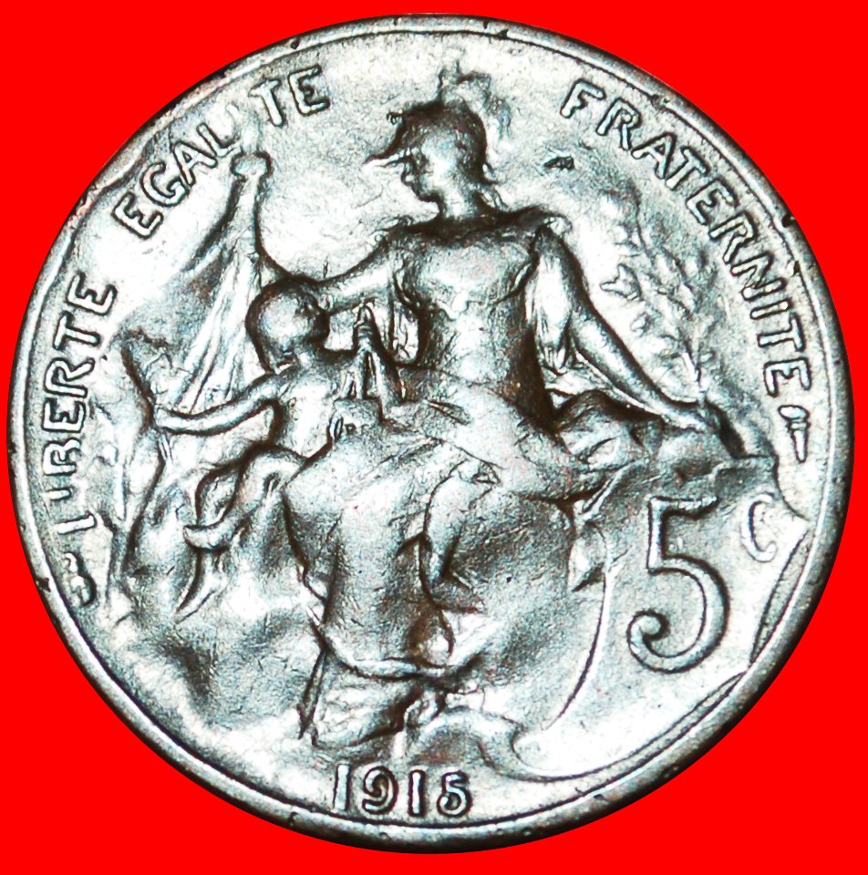 * FREIHEIT (1897-1921): FRANKREICH ★ 5 CENTIMES 1915! ★OHNE VORBEHALT!