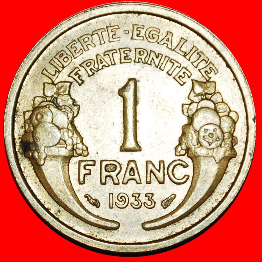  * FÜLLHORN (1931-1941): FRANKREICH ★ 1 FRANC 1933 STEMPEL 1!  OHNE VORBEHALT!   