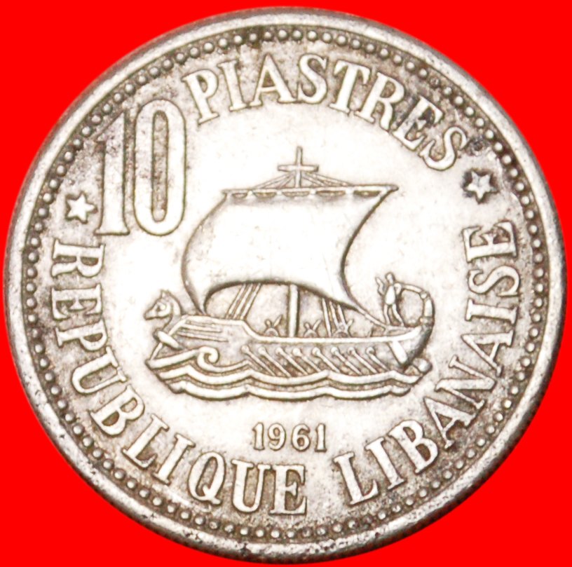  * GREAT BRITAIN: LEBANON ★ 10 PIASTERS 1961 SHIP! LOW START! ★ NO RESERVE!   