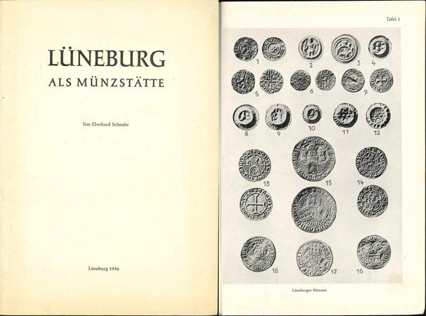  Schnuhr, Eberhard. Lüneburg als Münzstätte. Lüneburg 1956. 28 Seiten, 3 Tafeln   
