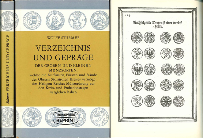  Stürmer, Wolff. Verzeichnis und Gepräge, Leipzig 1572. Nachdruck Berlin 1979.   