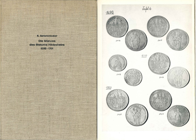  Schieferdecker, K. Die Münzen des Bistums Hildesheim 1599 - 1701.   