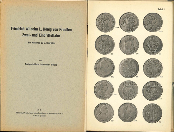  Schroeder. Friedrich Wilhelm I., König von Preußen. Zwei- und Eindritteltaler. Ein Nachtrag zu von S   