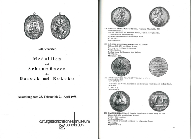  Schneider, Rolf. Medaillen und Schaumünzen des Barock und Rokoko. Februar bis April 1988   