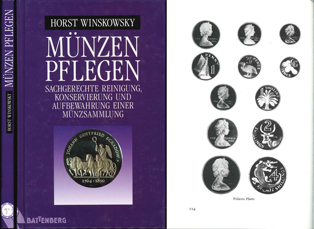  Winskowsky, Horst. Münzen pflegen. 14. Auflage, Augsburg 1993   