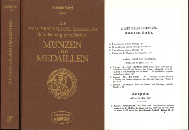  Weyl, Adolph. Die Paul Henckel'sche Sammlung Brandenburg-Preussischer Münzen und Medaillen.   