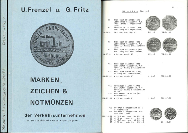  Frenzel/Fritz. Marken, Zeichen & Notmünzen der Verkehrsunternehmen in Deutschland u. Österreich-Unga   