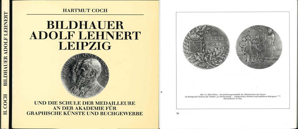 Coch, Hartmut. Bildhauer Adolf Lehnert Leipzig und die Schule der Medailleure an der Akademie ...   