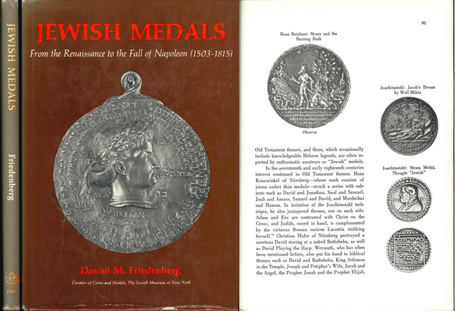  Friedenberg, Daniel M. JEWISH MEDALS, From the Renaissance to the Fall of Napoleon (1503-1815).   