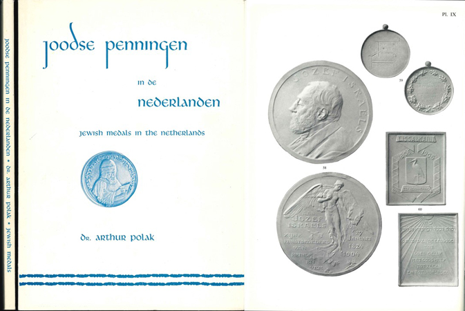  Polak, Arthur. Joodse penningen in de Nederlanden. Jewish medals in the Netherlands. Amsterdam 1958   