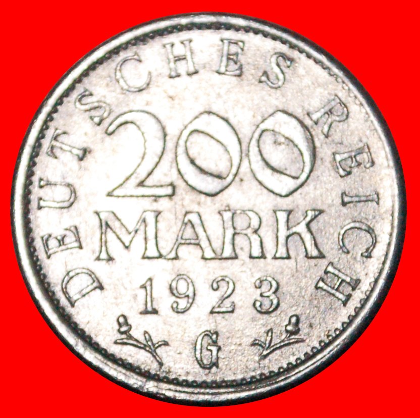  * INFLATION ★ DEUTSCHLAND WEIMARER REPUBLIK ★ 200 MARK 1923G! OHNE VORBEHALT!   