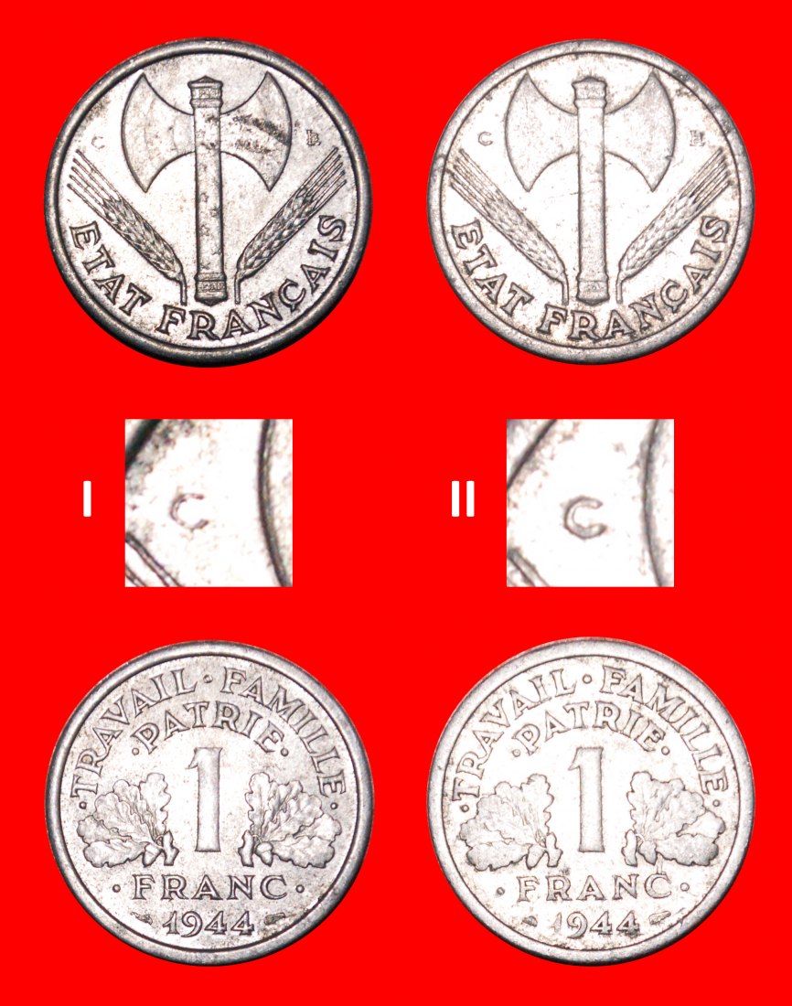  * VICHY OCCUPATION BY GERMANY (1942-1945): FRANCE★1 FRANC 1944C BOTH TYPES★LOW START ★ NO RESERVE!!!   