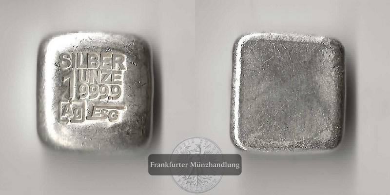  ESG   Silberbarren 1oz (gegossen) FM-Frankfurt  Feinsilber: 31,1g   