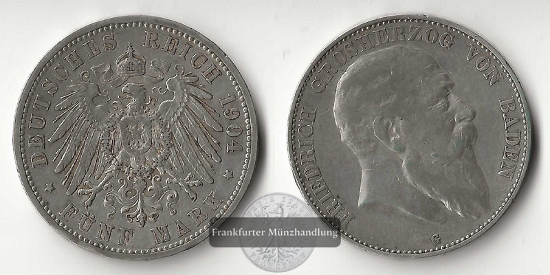  Baden, Kaiserreich  5 Mark  1904 G      FM-Frankfurt   Feingewicht: 25g   
