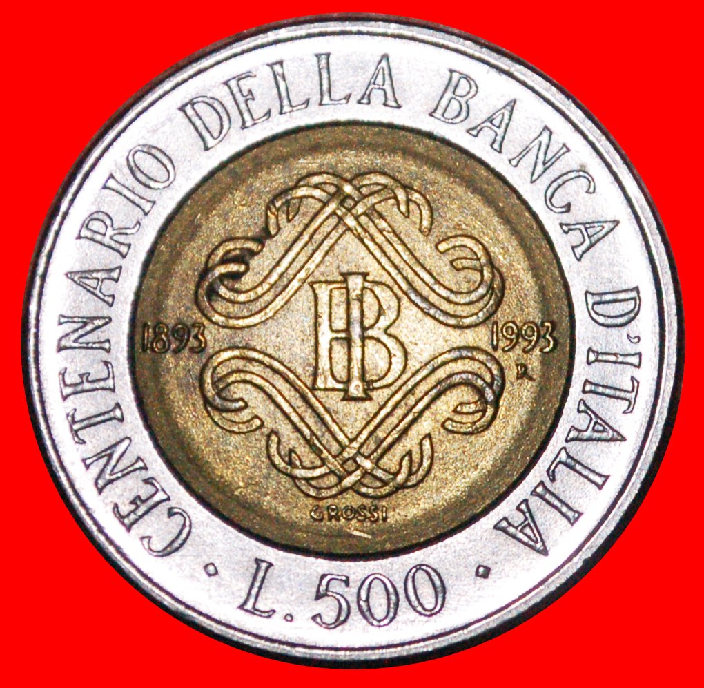 * BANK VON ITALIEN 1893-1993: ITALIEN ★ 500 LIRE (1993R)! OHNE VORBEHALT!