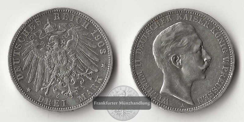  Preussen, Kaiserreich  3 Mark  1908 A  Wilhelm II. 1888-1918    FM-Frankfurt   Feinsilber: 15g   