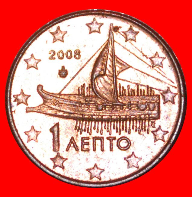  * ANCIENT SHIP (2002-2023): GREECE ★ 1 EURO CENT 2008 MINT LUSTRE! LOW START ★ NO RESERVE!   