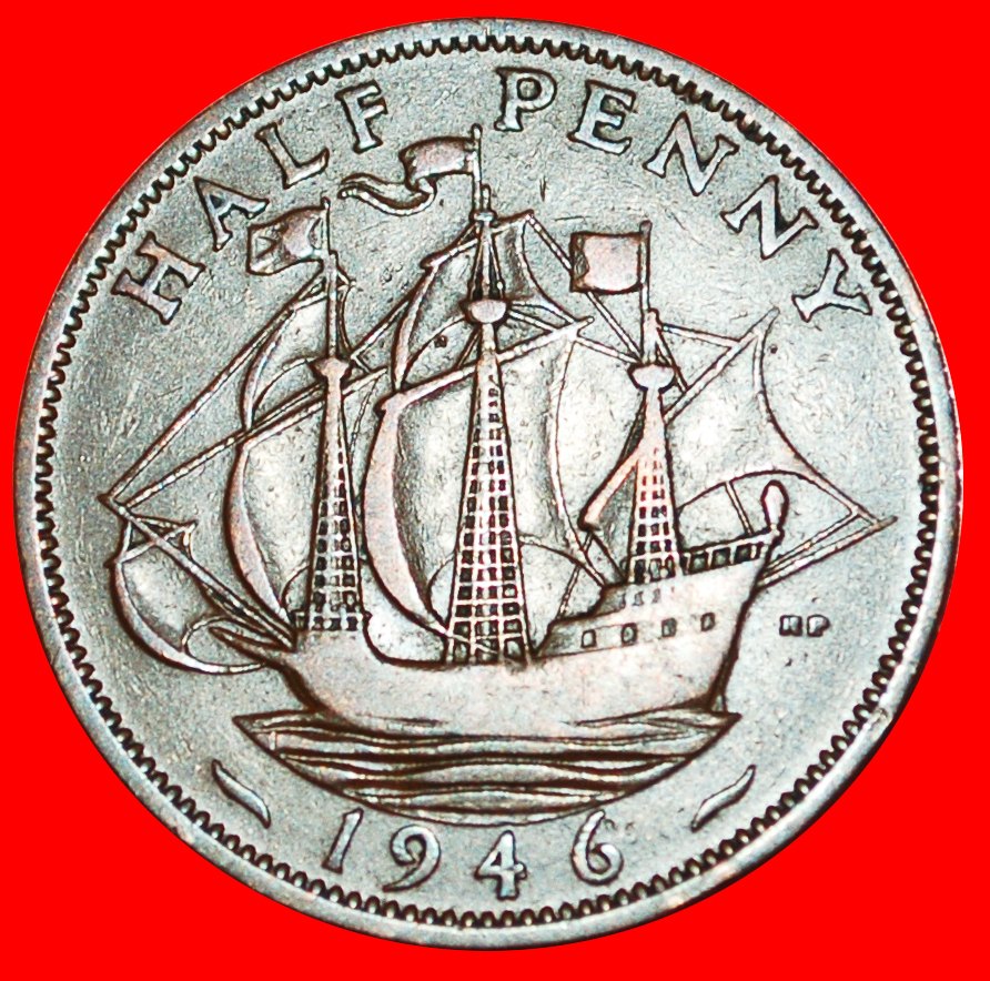  * SCHIFF: GROSSBRITANNIEN ★ HALBER PENNY 1946! GEORG VI. (1937-1952)★OHNE VORBEHALT!   