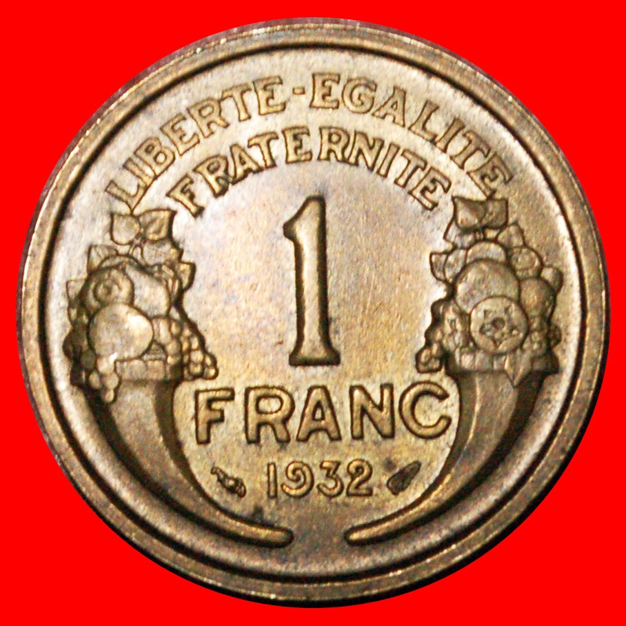  * FÜLLHORN (1931-1941): FRANKREICH ★ 1 FRANC 1932 STEMPEL 1! OHNE VORBEHALT!   
