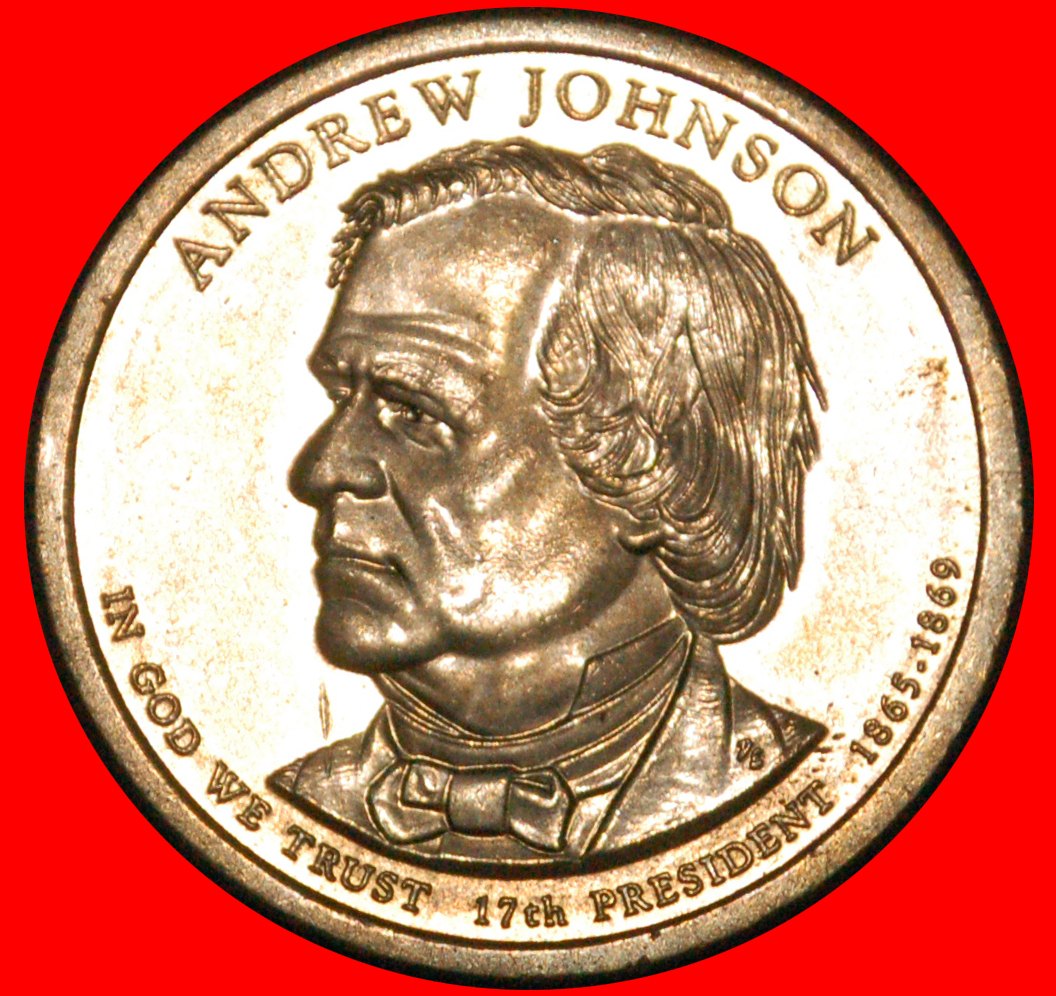 * ANDREW JOHNSON (1865-1869): USA ★ 1 DOLLAR 2011P STG STEMPELGLANZ!★OHNE VORBEHALT!   
