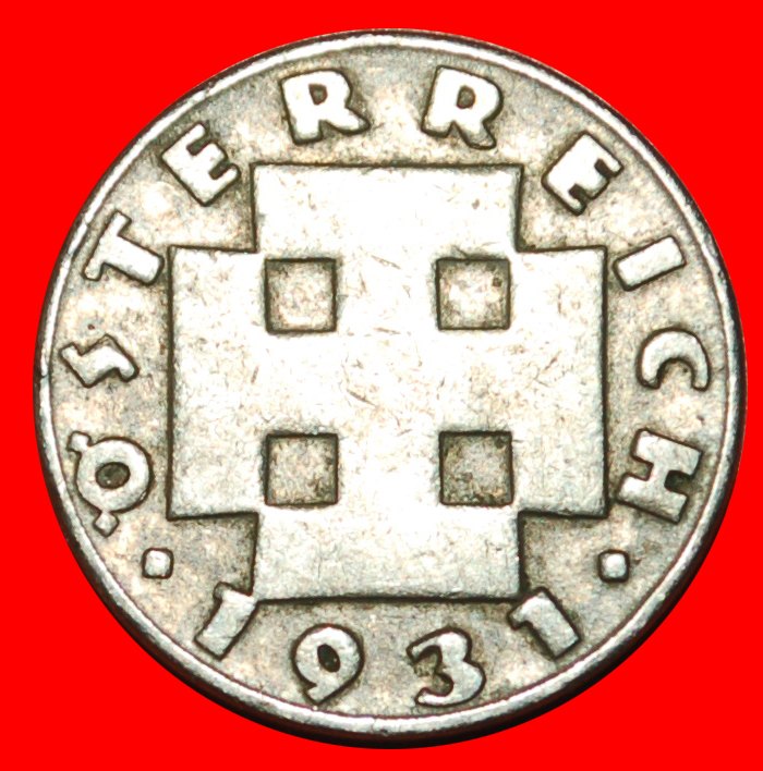  * CROSS (1931-1938)★ AUSTRIA ★ 5 GROSCHEN 1931! ★LOW START★ NO RESERVE!   