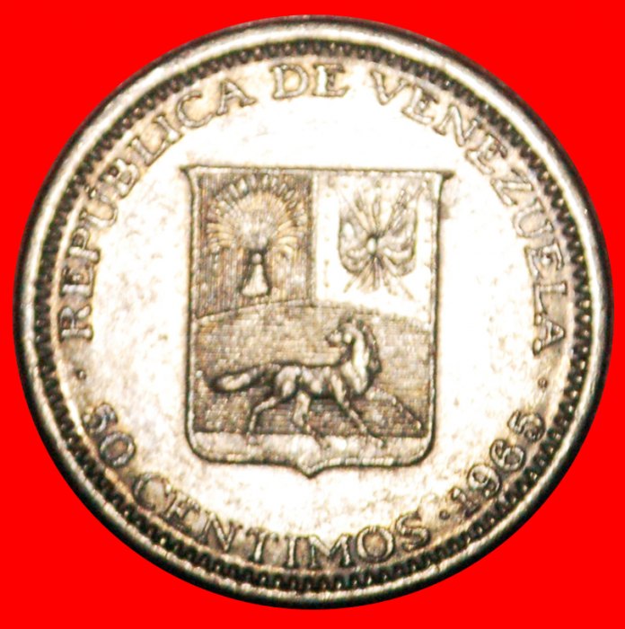  * GROSSBRITANNIEN: VENEZUELA ★ 50 CENTIMOS 1965! BOLIVAR (1783-1830) STEMPEL 1+A! ★OHNE VORBEHALT!   