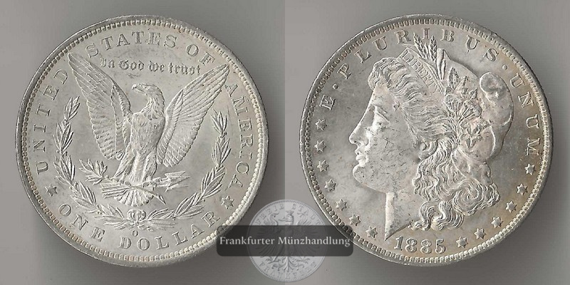 USA  1 Dollar (Morgan Dollar) 1885 O  FM-Frankfurt Feingewicht: 24,06g   
