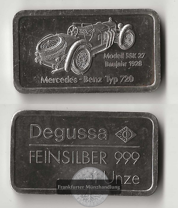  Degussa,   Silberbarren  1 Unze Mercedes-Benz Typ 720  FM-Frankfurt   Feinsilber: 31,1g   