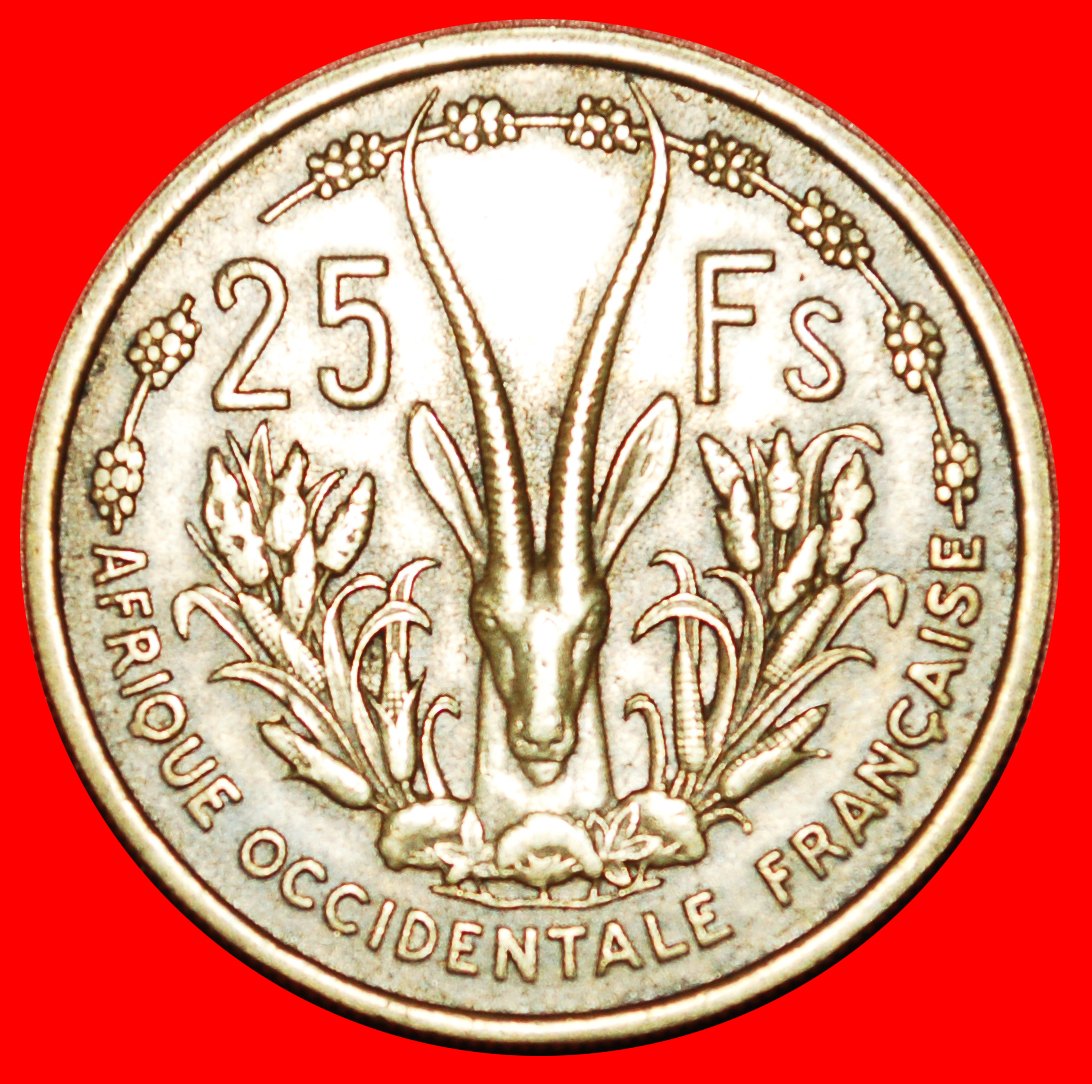  * FRANKREICH: FRANZÖSISCH-WESTAFRIKA ★ 25 FRANCS 1956! OHNE VORBEHALT!   