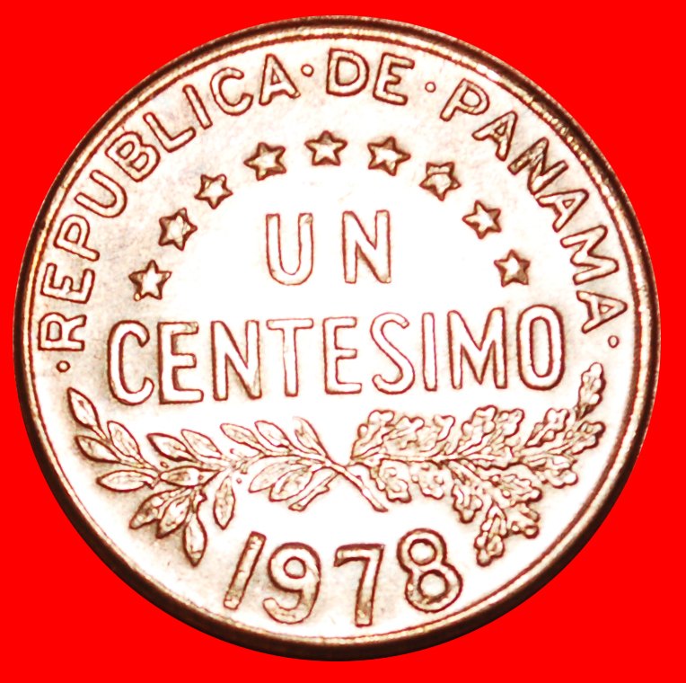  * USA (1961-1993): PANAMA ★ 1 CENTESIMO 1978 URRACA (?-1531)! OHNE VORBEHALT!   